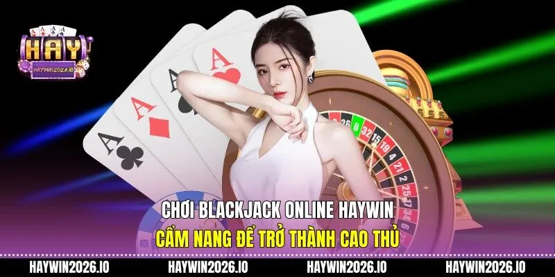 Chơi Blackjack online