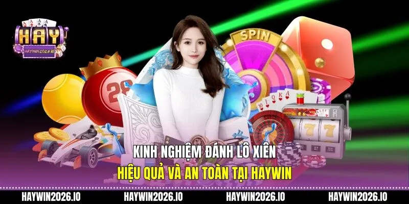 Kinh nghiệm đánh lô xiên