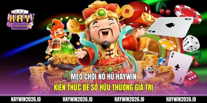 Mẹo chơi nổ hũ